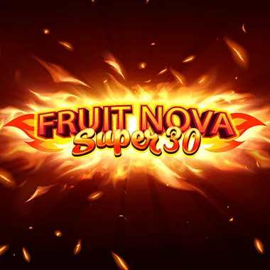 Fruit Super Nova 30 game title